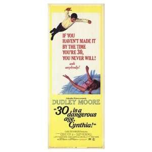 30 is a Dangerous Age Cynthia Original Movie Poster, 14 x 36 (1968 