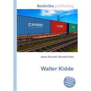  Walter Kidde Ronald Cohn Jesse Russell Books