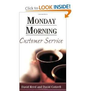  Monday Morning Customer Service [Paperback] David Reed 