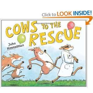  Cows to the Rescue [Hardcover] John Himmelman Books