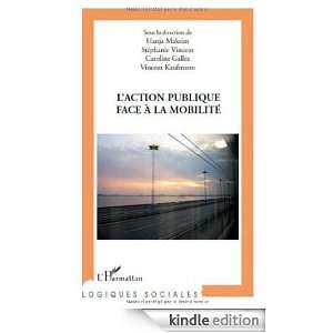 action publique face a la mobilité (Logiques sociales) (French 