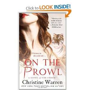    On the Prowl [Mass Market Paperback] Christine Warren Books