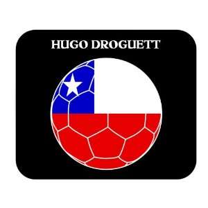 Hugo Droguett (Chile) Soccer Mouse Pad