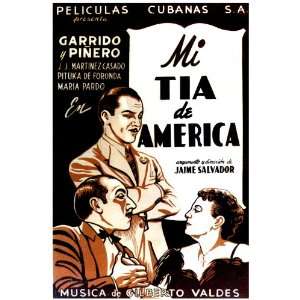 11x 14 Poster. Mi tia de America, Cuban Movie poster. Deccor with 