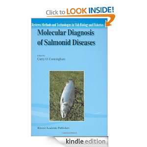 Molecular Diagnosis of Salmonid Diseases (Reviews Methods and 