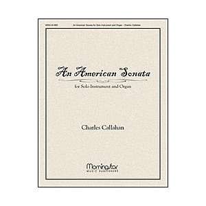  An American Sonata for Solo Instrument and Organ Musical 