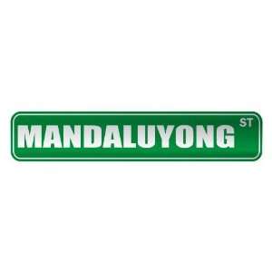   MANDALUYONG ST  STREET SIGN CITY PHILIPPINES: Home 