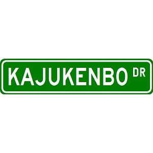  KAJUKENBO Street Sign   Sport Sign   High Quality Aluminum 