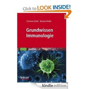 Grundwissen Immunologie (German Edition) Christine Schütt, Barbara 