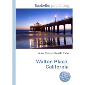  Walton Place, California Ronald Cohn Jesse Russell Books