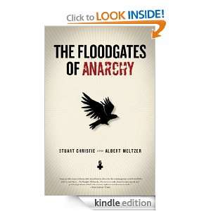 Floodgates of Anarchy, The (Pm Press) Stuart Christie, Albert Meltzer 
