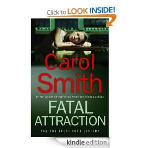 Fatal Attraction: Carol Smith:  Kindle Store