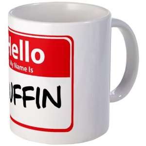 Hello My Name is Muffin Funny Mug by   Kitchen 
