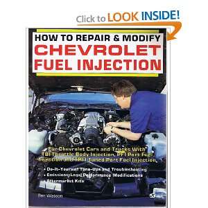  How to Repair & Modify Chevrolet Fuel Injection 