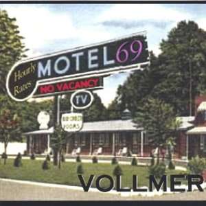  Motel 69 Vollmer Music