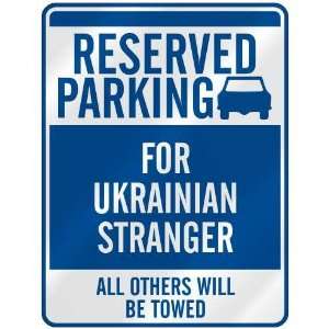  FOR UKRAINIAN STRANGER  PARKING SIGN UKRAINE