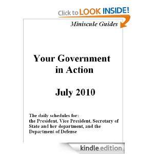 Your Government in Action July 2010 (Miniscule Guides) Caroline 
