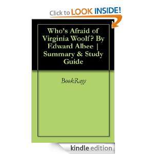   Afraid of Virginia Woolf? By Edward Albee  Summary & Study Guide
