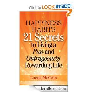   Habits 21 Secrets to Living a Fun and Outrageously Rewarding Life