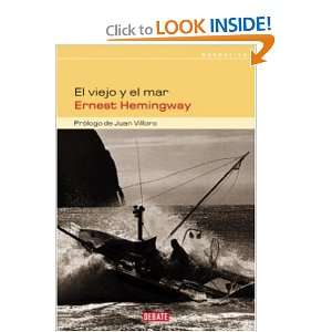  El Viejo y el Mar (Spanish Edition) (9781400059478 