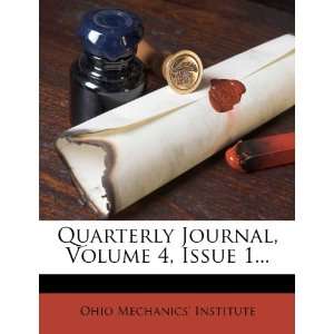   Volume 4, Issue 1 (9781275483866) Ohio Mechanics Institute Books