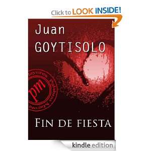 Fin de fiesta (Spanish Edition) Juan Goytisolo  Kindle 