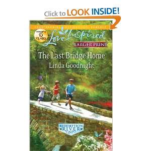 The Last Bridge Home (Love Inspired (Large Print 