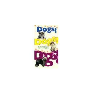  Dogs! Dogs! Dogs! [VHS]: Artist Not Provided: Movies & TV