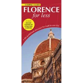  Florence for Less Compact Guide (For Less Compact Guide 