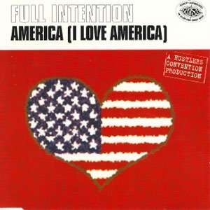  America (I Love America) Full Intention Music