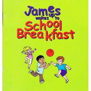  James Wakes up to School Breakfast Books