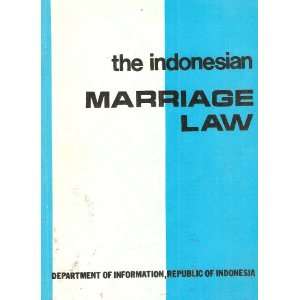   Marriage Law Republic of Indonesia Department of Information Books