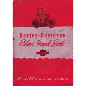   61 and 74 Overhead Valve Twin Models: Harley Davidson Motor Co.: Books
