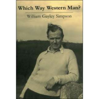  Which Way Western Man? (9780937944165) Books