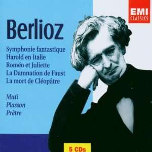 Berlioz: Symphonie fantastique; Harold en Italie; Roméo et Juliette 
