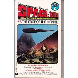  The Edge of the Infinite (Space 1999 Year 2, #6 