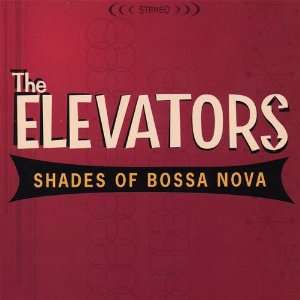  Shades of Bossa Nova Elevators Music