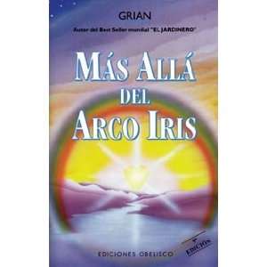  Mas Alla Del Arcoiris (Spanish Edition) (9788477206453 