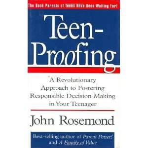   Decision Making in Your Teenager [Hardcover] John Rosemond Books