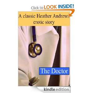 The Doctor Heather Andrews, Brian Andrews  Kindle Store