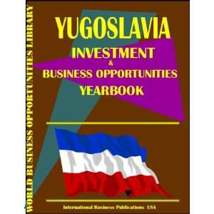  Yugoslavia, Federal Republic Business & Investment 