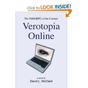  Verotopia Online: The MMORPG of the Century (9781425772840 