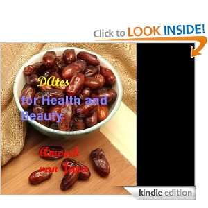 Dates for Health and Beauty Amoeck van Java  Kindle Store