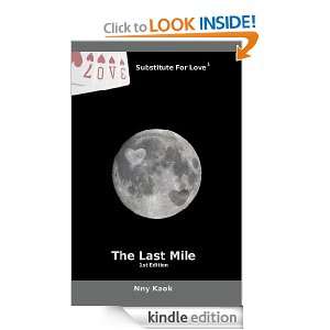 The Last Mile (Substitute For Love) Nny Kaok  Kindle 