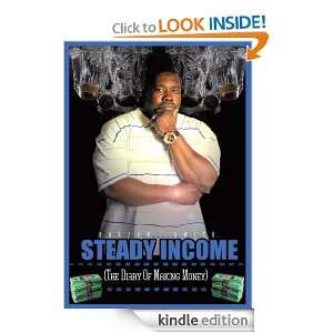 Steady Income:The diary of making money: Barron Smith:  