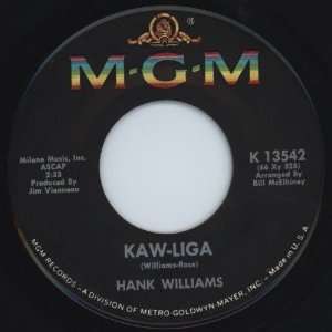  Kaw Liga / Lets Turn Back The Years Hank Williams Music