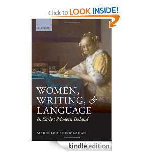 Women, Writing, and Language in Early Modern Ireland Marie Louise 