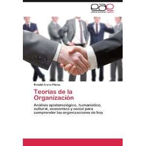   para comprender las organizaciones de hoy (Spanish Edition