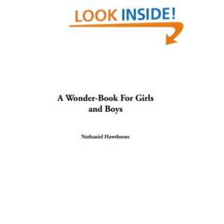  A Wonder Book for Girls and Boys (9781414286983 