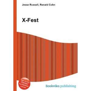  X Fest Ronald Cohn Jesse Russell Books